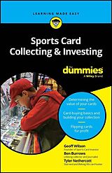Couverture cartonnée Sports Card Collecting &amp; Investing For Dummies de Geoff Wilson, Ben Burrows, Tyler Nethercott