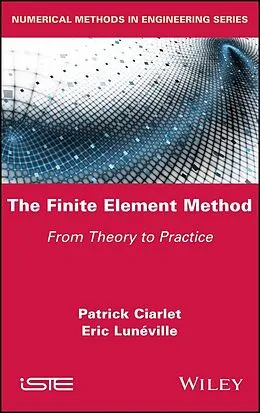E-Book (epub) The Finite Element Method von Patrick Ciarlet, Eric Luneville