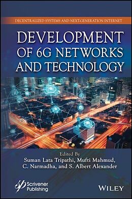 Livre Relié Development of 6G Networks and Technology de Suman Lata (Lovely Professional Universi Tripathi