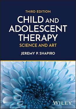 Livre Relié Child and Adolescent Therapy de Shapiro Jeremy P.