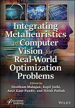 eBook (epub) Integrating Metaheuristics in Computer Vision for Real-World Optimization Problems de 