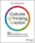 E-Book (epub) Cultures of Thinking in Action von Ron Ritchhart
