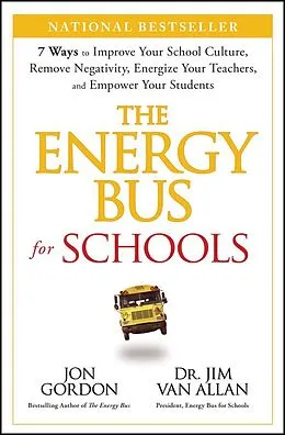 E-Book (pdf) The Energy Bus for Schools von Jon Gordon, Jim Van Allan