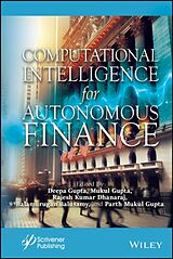 Livre Relié Computational Intelligence for Autonomous Finance de Deepak (Maharaja Agrasen Institute of Techn Gupta