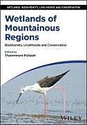 Livre Relié Wetlands of Mountainous Regions de 