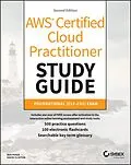 E-Book (pdf) AWS Certified Cloud Practitioner Study Guide With 500 Practice Test Questions von Ben Piper, David Clinton
