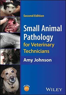 E-Book (pdf) Small Animal Pathology for Veterinary Technicians von Amy Johnson