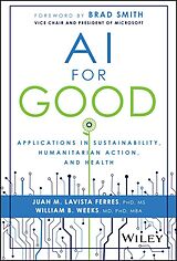 E-Book (epub) AI for Good von Juan M. Lavista Ferres, William B. Weeks