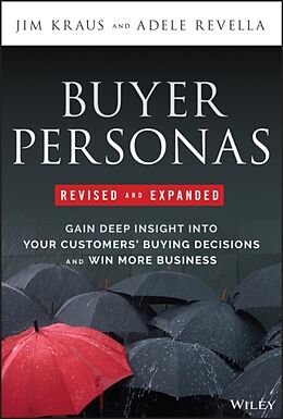 Livre Relié Buyer Personas, Revised and Expanded de Kraus Jim, Revella Adele