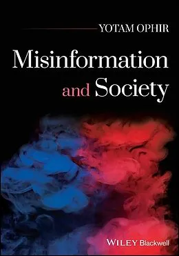 E-Book (pdf) Misinformation and Society von Yotam Ophir