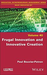 eBook (pdf) Frugal Innovation and Innovative Creation de Paul Bouvier-Patron