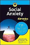 Couverture cartonnée Social Anxiety For Dummies de Johnson Laura