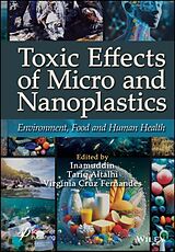 Livre Relié Toxic Effects of Micro- and Nanoplastics de Tariq (Taif University, Saudi A Inamuddin Altalhi