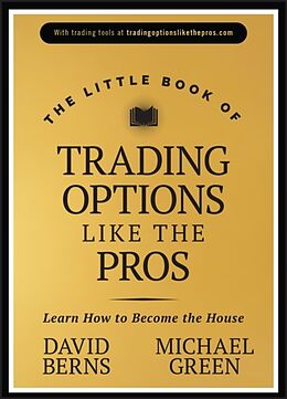 Livre Relié The Little Book of Trading Options Like the Pros de David M. Berns, Michael Green