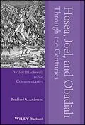 E-Book (pdf) Hosea, Joel, and Obadiah Through the Centuries von Bradford A. Anderson