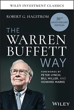 E-Book (pdf) The Warren Buffett Way, 30th Anniversary Edition von Robert G. Hagstrom