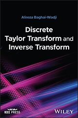 Fester Einband Discrete Taylor Transform and Inverse Transform von Alireza Baghai-Wadji