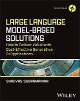 eBook (pdf) Large Language Model-Based Solutions de Shreyas Subramanian