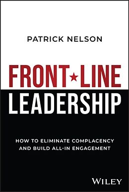 Livre Relié Front-Line Leadership de Patrick Nelson