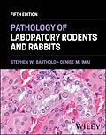 E-Book (pdf) Pathology of Laboratory Rodents and Rabbits von Stephen W. Barthold, Denise M. Imai