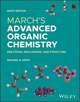 E-Book (epub) March's Advanced Organic Chemistry von Michael B. Smith