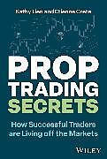 Livre Relié Prop Trading Secrets de Lien Kathy, Etienne Crete