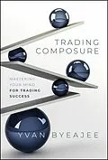 E-Book (pdf) Trading Composure von Yvan Byeajee