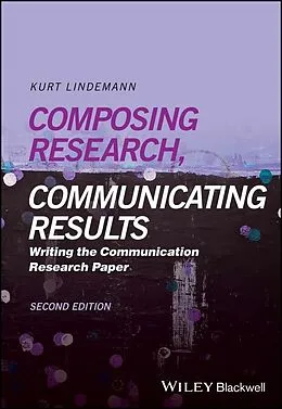 E-Book (pdf) Composing Research, Communicating Results von Kurt Lindemann