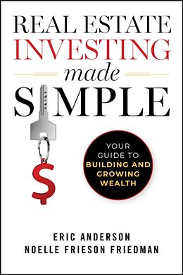 Couverture cartonnée Real Estate Investing Made Simple de Eric Anderson, Noelle Frieson Friedman