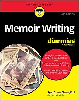 E-Book (epub) Memoir Writing For Dummies von Ryan G. Van Cleave