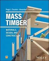 Fester Einband Mass Timber von Peggi L. Clouston, Schreyer Alexander C.