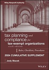 Couverture cartonnée Tax Planning and Compliance for Tax-Exempt Organizations, 2024 Cumulative Supplement de Blazek Jody