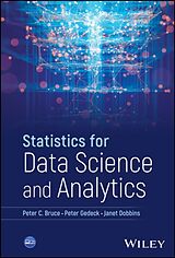 Livre Relié Statistics for Data Science and Analytics de Bruce Peter C., Peter Gedeck, Janet Dobbins