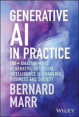 eBook (epub) Generative AI in Practice de Bernard Marr