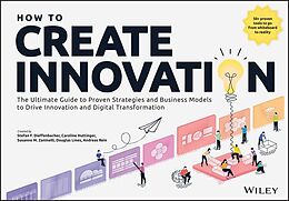 eBook (pdf) How to Create Innovation de Stefan F. Dieffenbacher, Caroline Hüttinger, Susanne M. Zaninelli