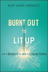 Livre Relié Burnt Out to Lit Up de Daisy Auger-Dominguez