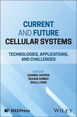 Livre Relié Current and Future Cellular Systems de Garima (Chitkara University, India) Ahmed, Chopra