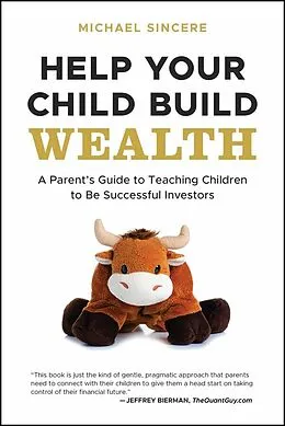 E-Book (epub) Help Your Child Build Wealth von Michael Sincere