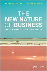 Livre Relié The New Nature of Business de Andre Hoffmann, Peter Vanham