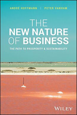 eBook (pdf) The New Nature of Business de Andre Hoffmann, Peter Vanham