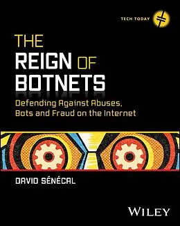 E-Book (epub) The Reign of Botnets von David Senecal
