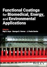 Fester Einband Functional Coatings for Biomedical, Energy, and Environmental Applications von Raj K. (Dr B R Ambedkar National Institute o Arya