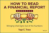 Kartonierter Einband How to Read a Financial Report: Workbook von Tage C Tracy