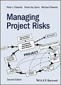 E-Book (pdf) Managing Project Risks von Peter J. Edwards, Paulo Vaz Serra, Michael Edwards