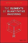 Livre Relié The Elements of Quantitative Investing de Giuseppe A. Paleologo