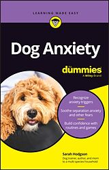Kartonierter Einband Dog Anxiety for Dummies von Sarah Hodgson