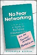 Livre Relié No Fear Networking de Michaela Alexis