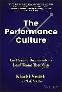 Livre Relié The Performance Culture de Khalil Smith, Chris Weller