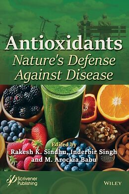 Livre Relié Antioxidants de Rakesh K. (Chitkara University, Rajpura, P Sindhu