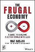 Livre Relié The Frugal Economy de Radjou Navi